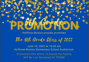 5th grade promotion Hoffman_Boston proudly promotes the 5th grade class of 2021