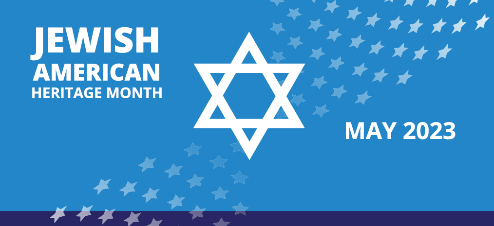 HFB Celebrates Jewish American Heritage Month