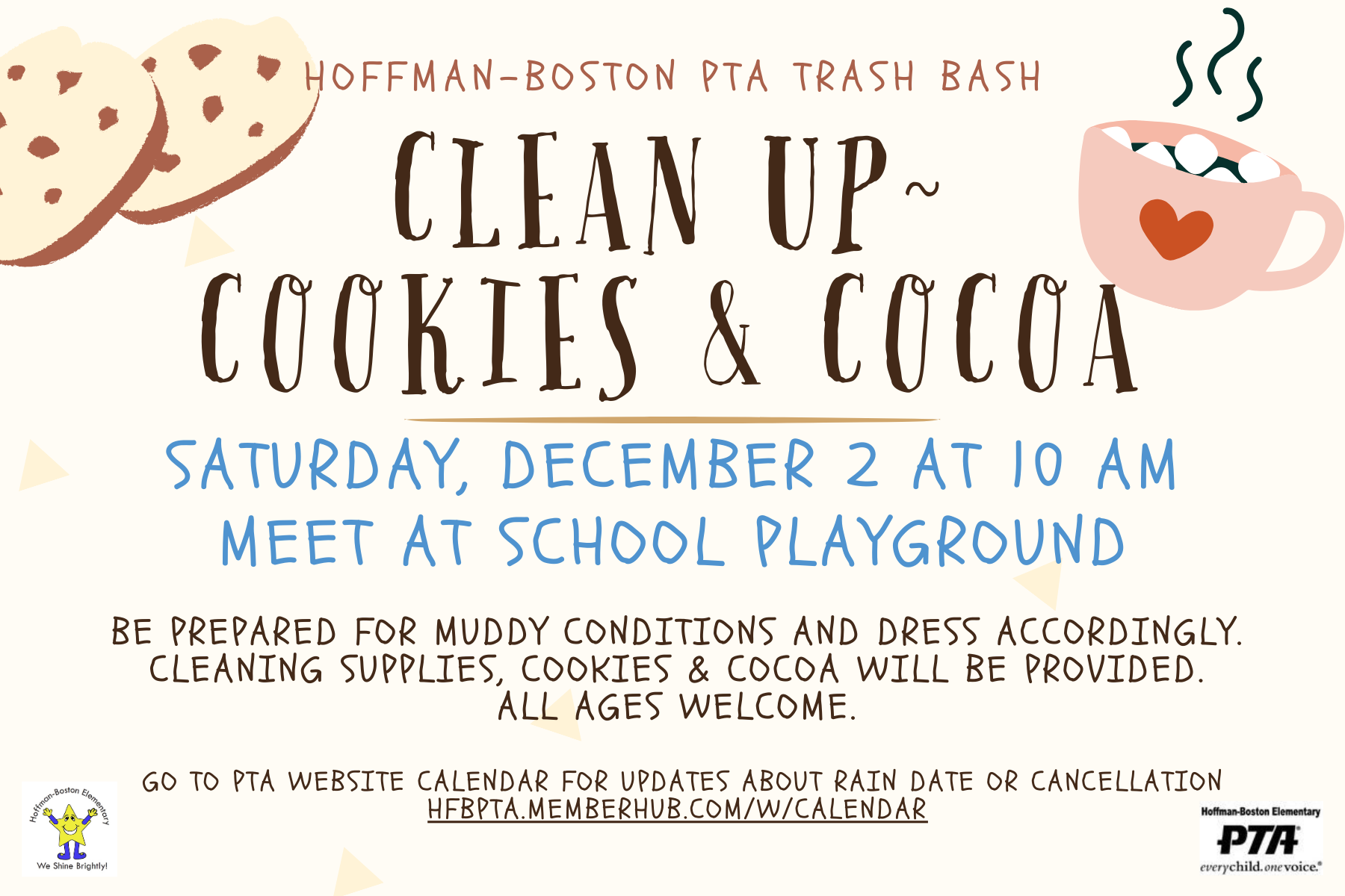 cookies and hot cocoa; clean up on Dec. 02 at 10 am