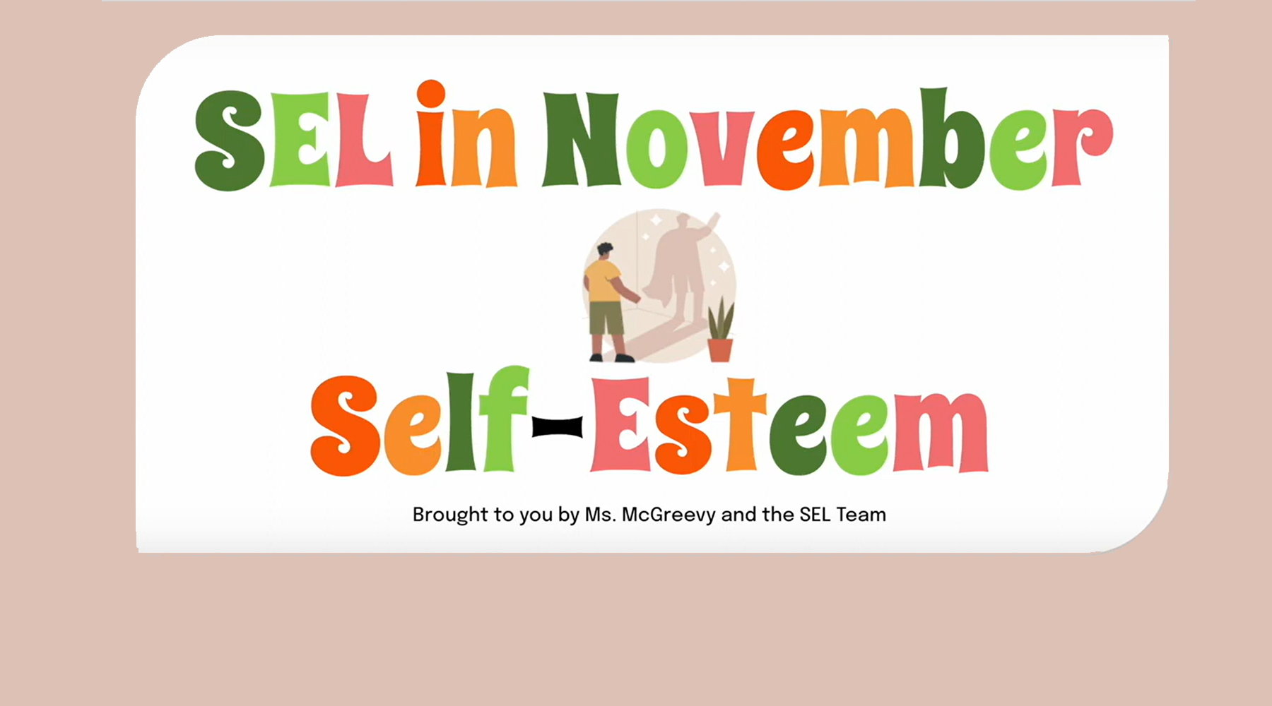 SEL in November - Self-Esteem