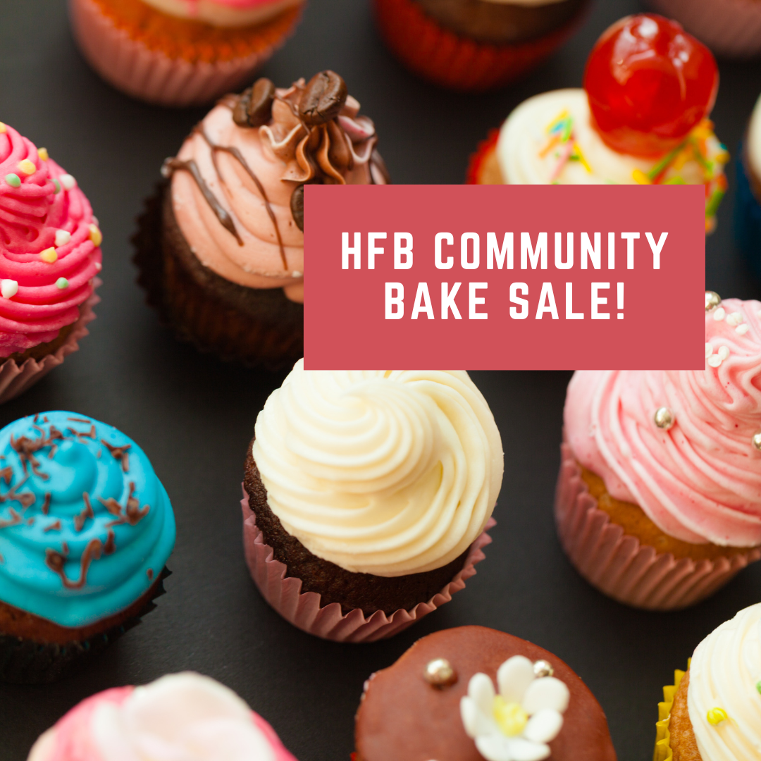 Cup Cakes "HFB Community Bake Sale"